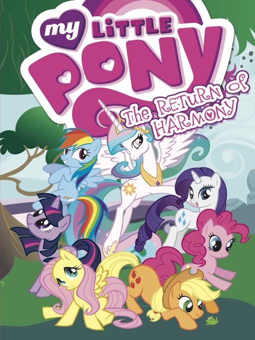 Title details for My Little Pony: The Return of Harmony by Various - Available